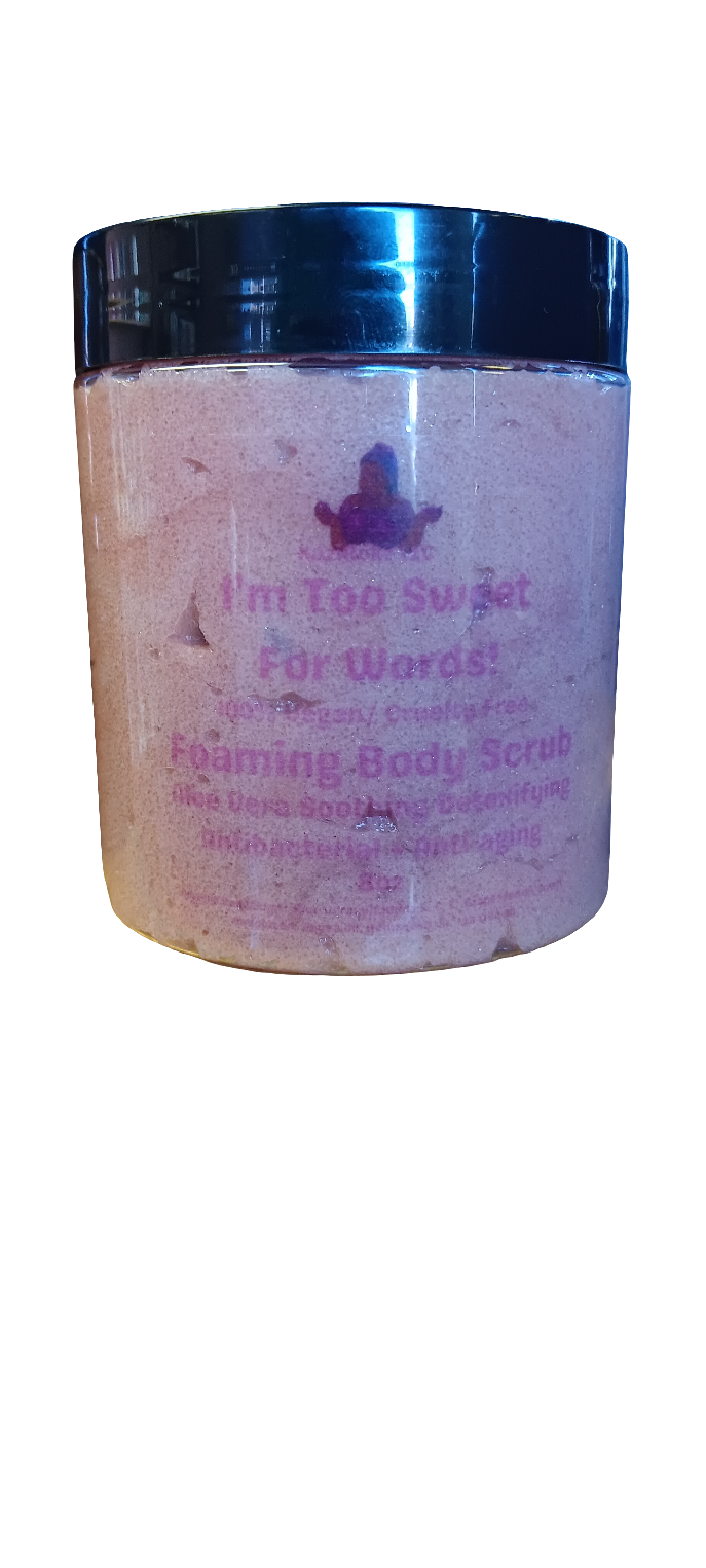 I'm Too Sweet For Words Antibacterial + Anti-aging YONI Body Scrub! 100% VEGAN/ CRUELTY FREE. 8oz