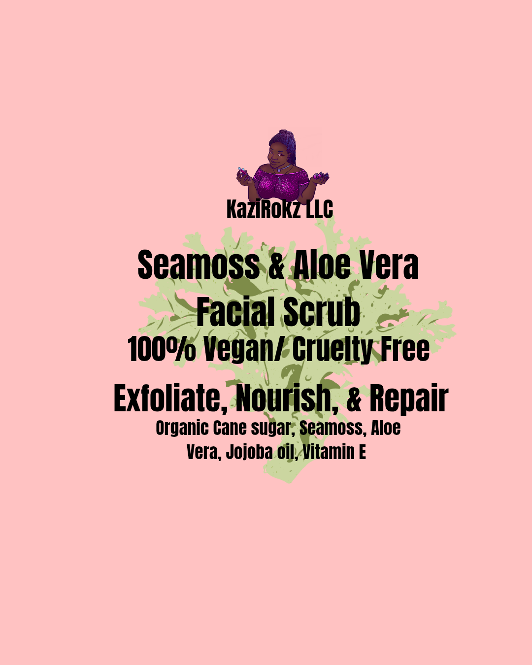 Seamoss & Aloe Vera Facial Scrub. 100% Vegan/ Cruelty Free. Exfoliate, Nourish, Repair!